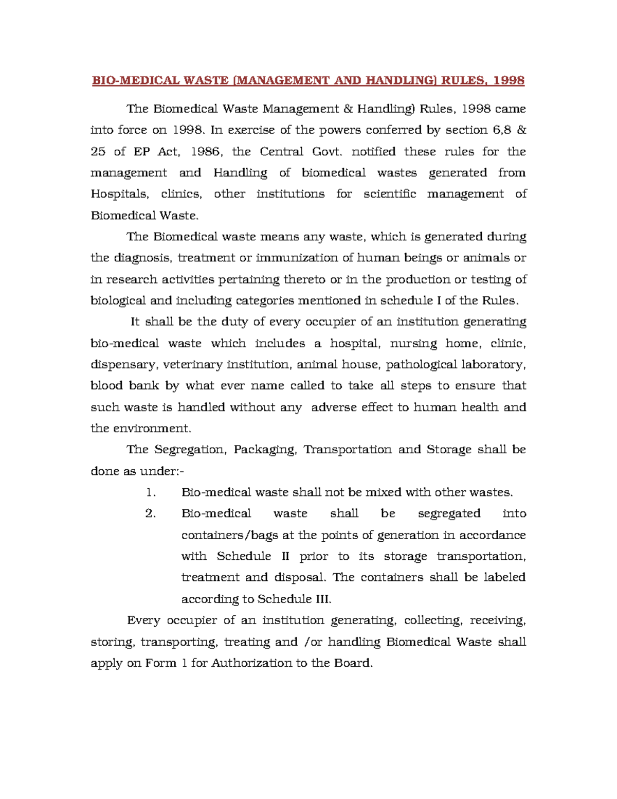 Biomedical waste management rules BIOMEDICAL WASTE (MANAGEMENT AND