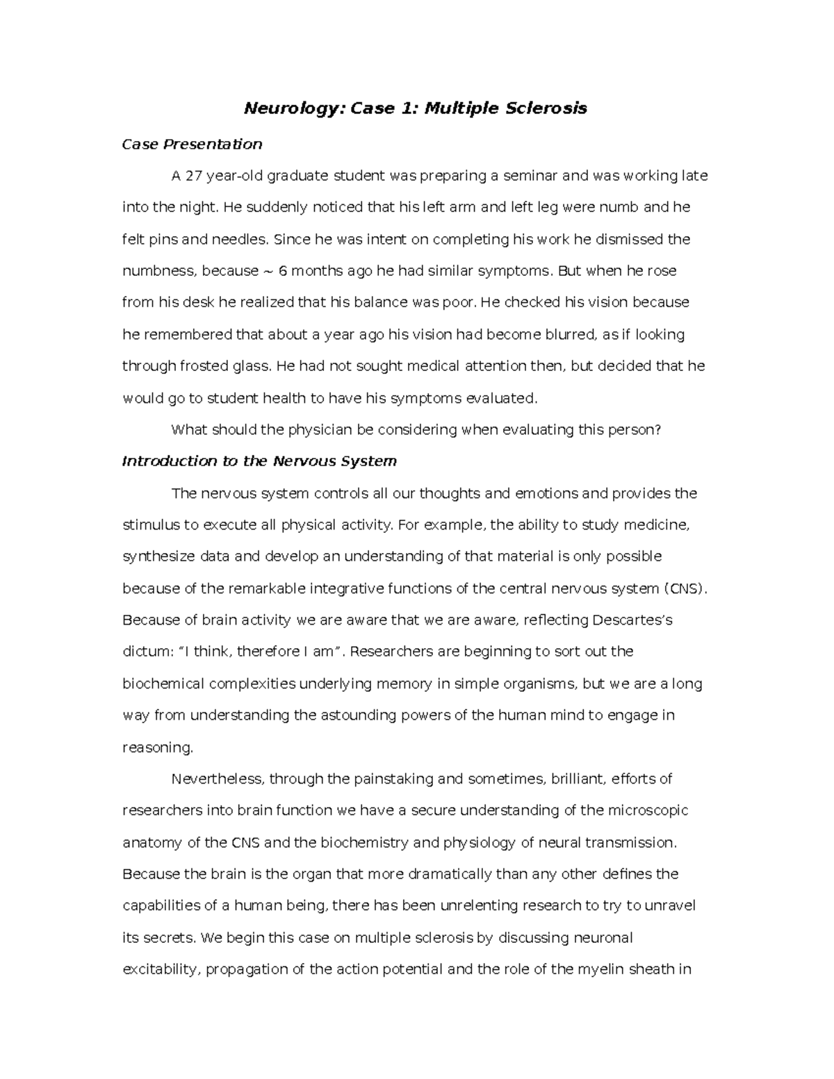 Case 1 Multiple Sclerosis Neurology Case 1 Multiple Sclerosis Case
