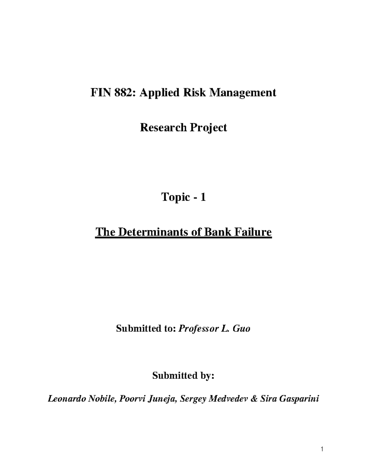 FIN - Bank Failure - Research - FIN 882: Applied Risk Management ...