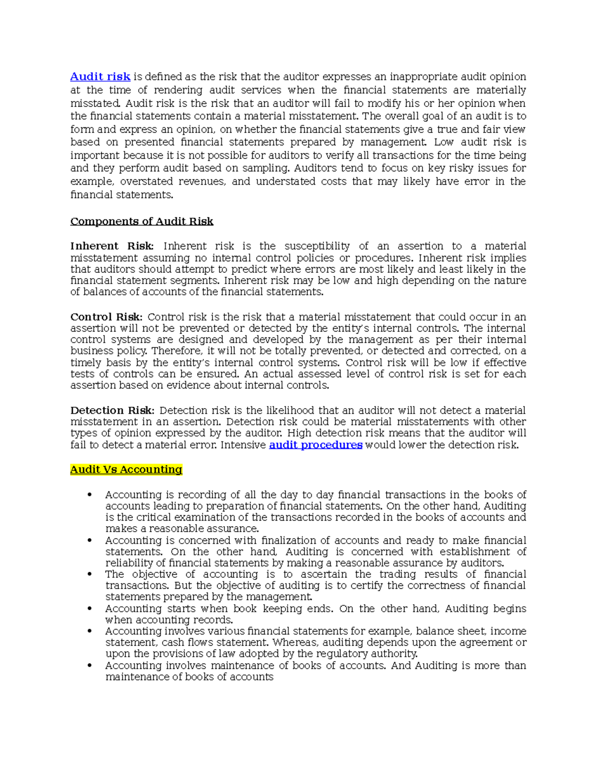 Assurance defination collected - Audit risk is defined as the risk that ...