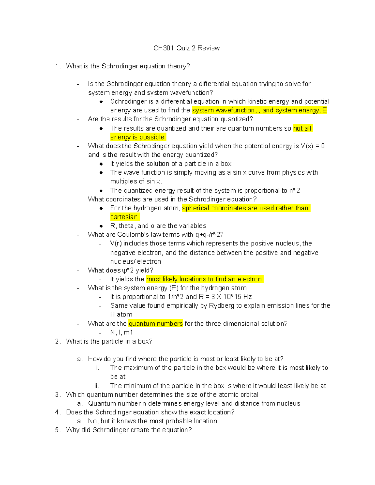 CHEM 301 Quiz 2 Notes - CH301 Quiz 2 Review What is the Schrodinger ...