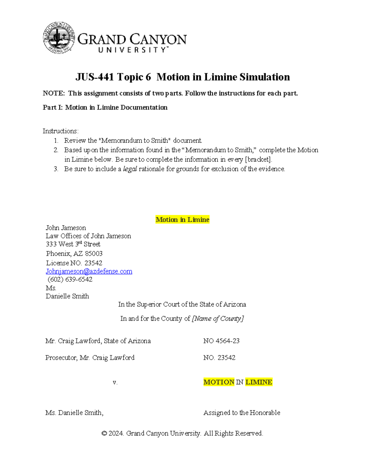 JUS-441 T6 Motion in Limine Updated 1 - JUS-441 Topic 6 Motion in ...