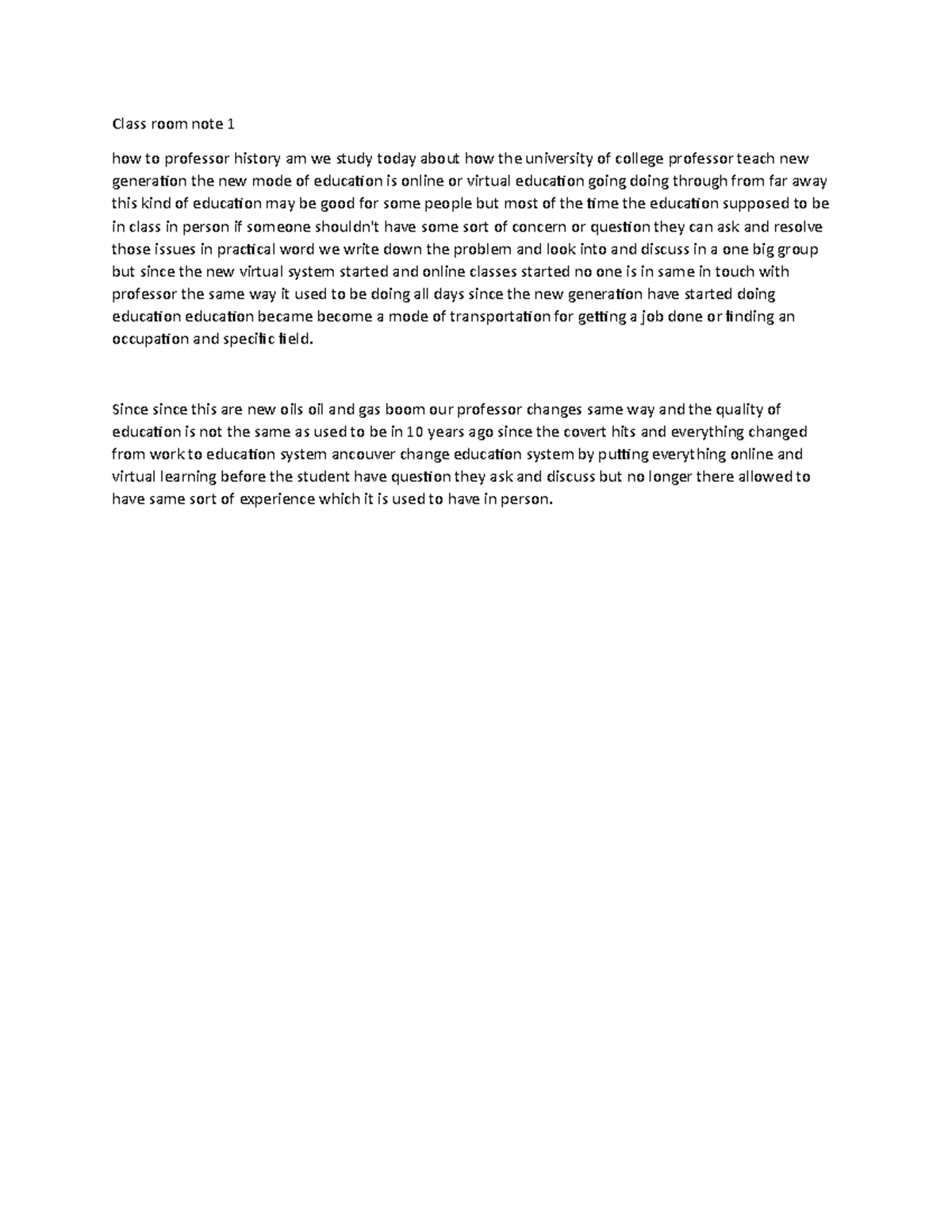 Class room note 1 - Since since this are new oils oil and gas boom our ...