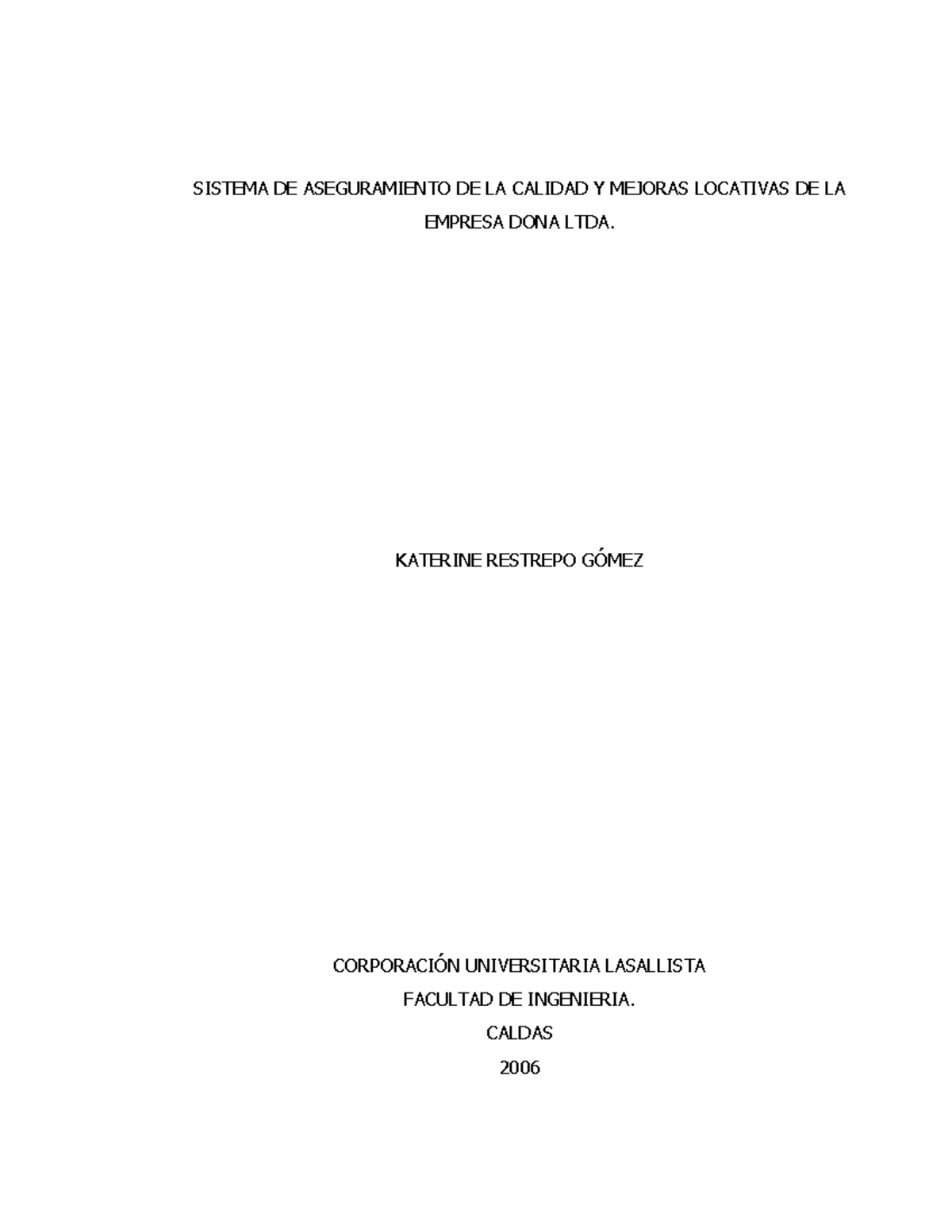 Sistema de aseguramiento de la calidad y - SISTEMA DE ASEGURAMIENTO DE ...
