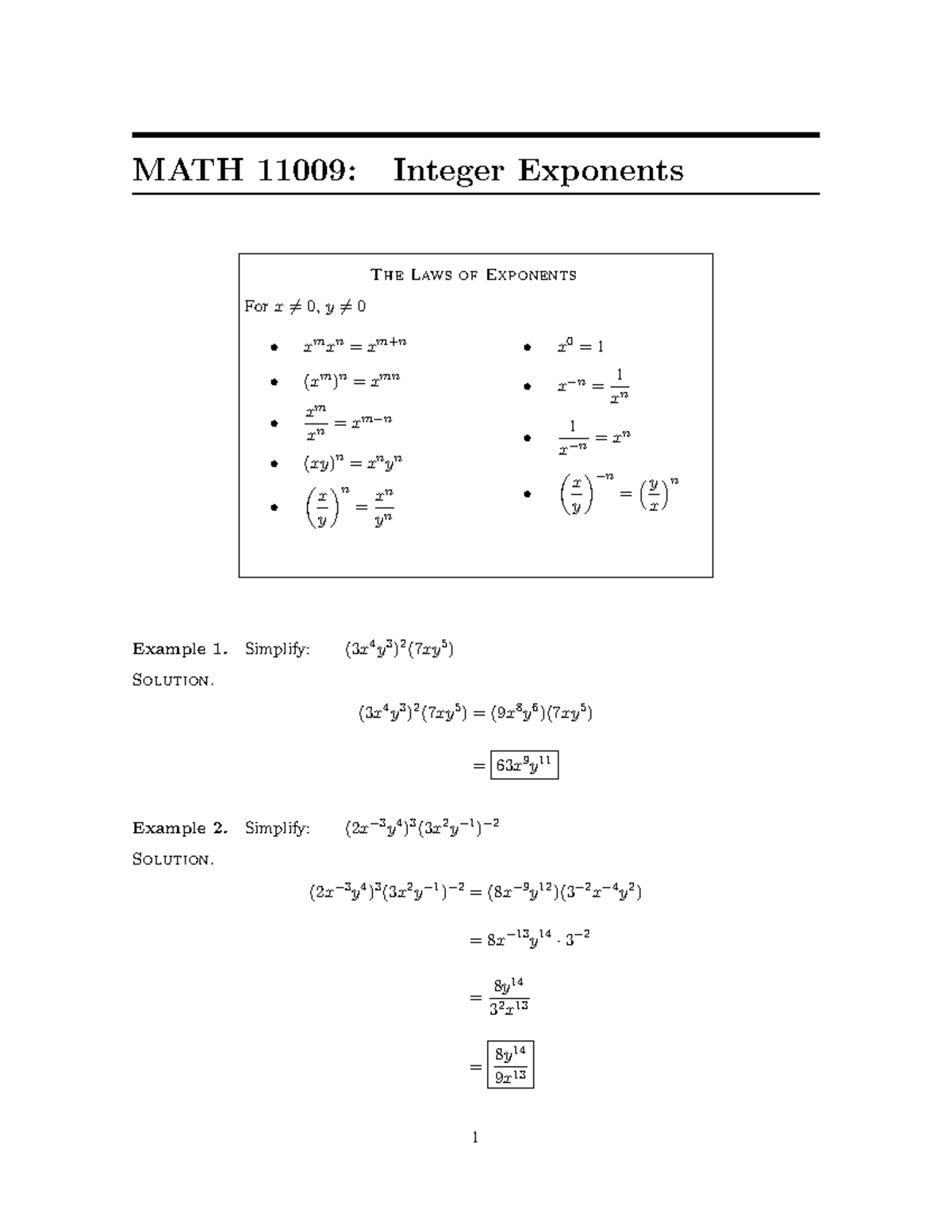 Integer Exponents MATH 11009 Integer Exponents The Laws of Exponents