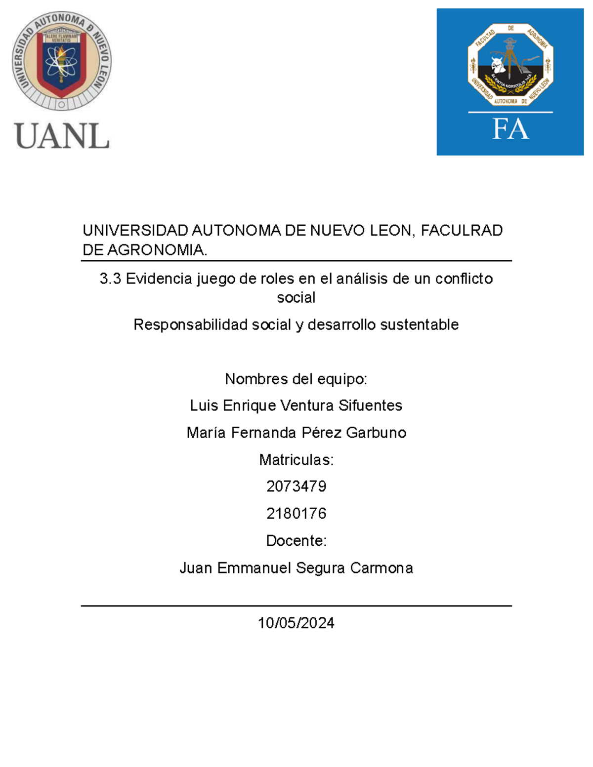 Evidencia 3 Universidad Autonoma De Nuevo Leon Faculrad De Agronomia 3 Evidencia Juego De 9041