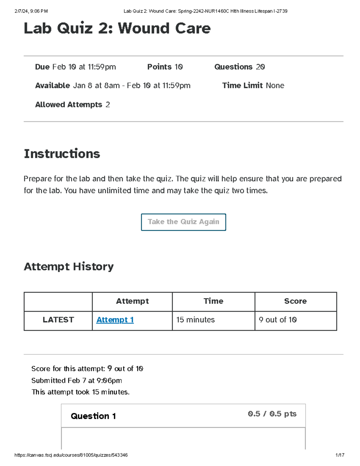 Lab Quiz 2 Wound Care Spring2242NUR1460C Hlth Illness Lifespan I2739