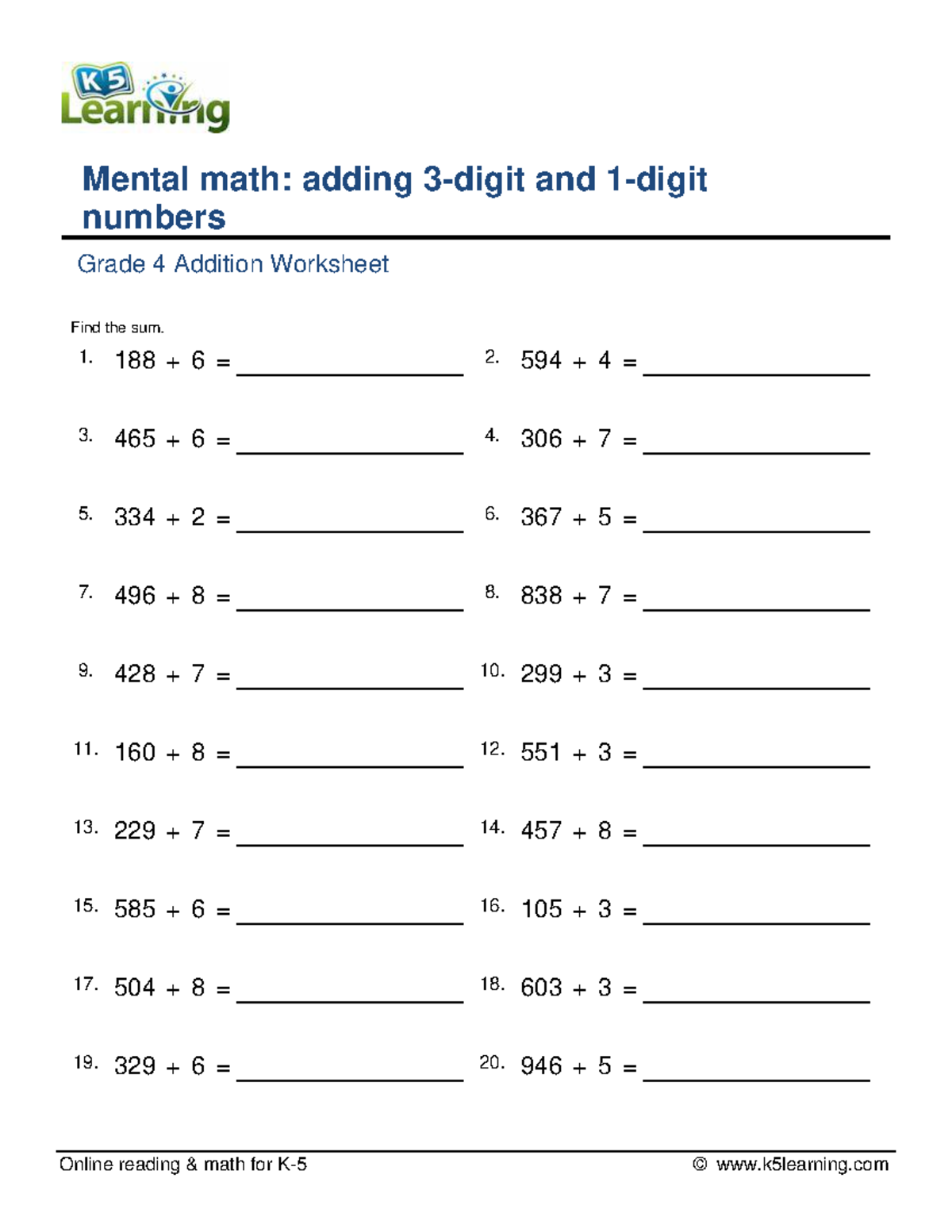Math5 N/A Online reading & math for K5 © k5learning Mental math adding 3digit and 1digit