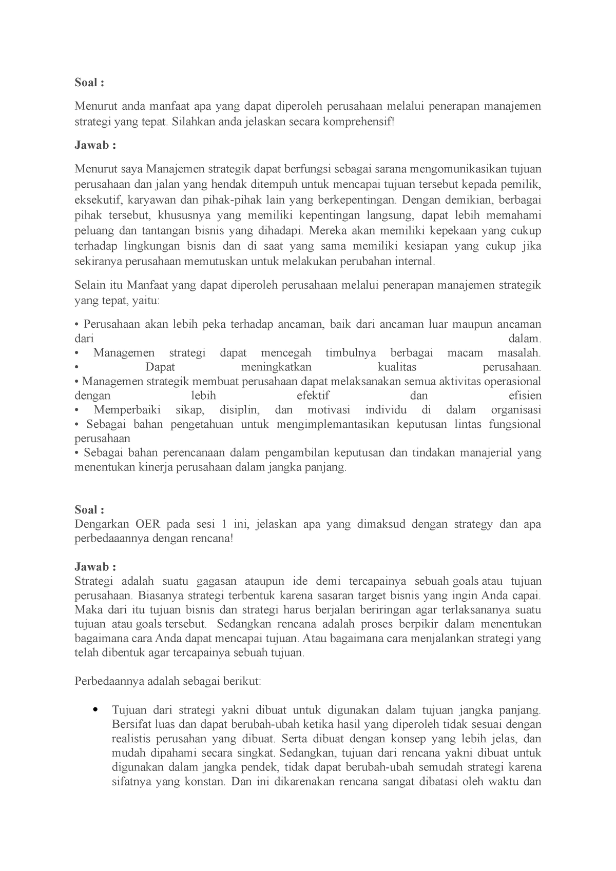 Diskusi 1 EKMA4414 Manajemen Strategik - Soal : Menurut Anda Manfaat ...