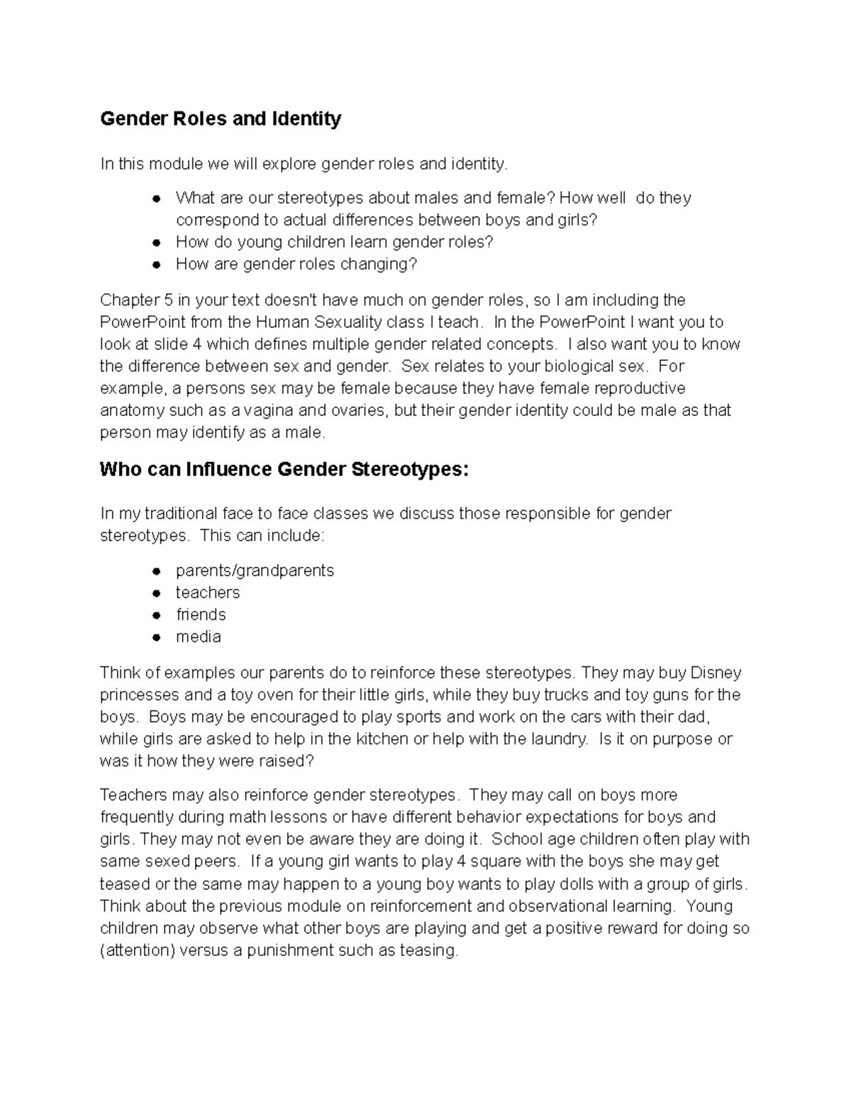 Psych - notes - Gender Roles and Identity In this module we will ...