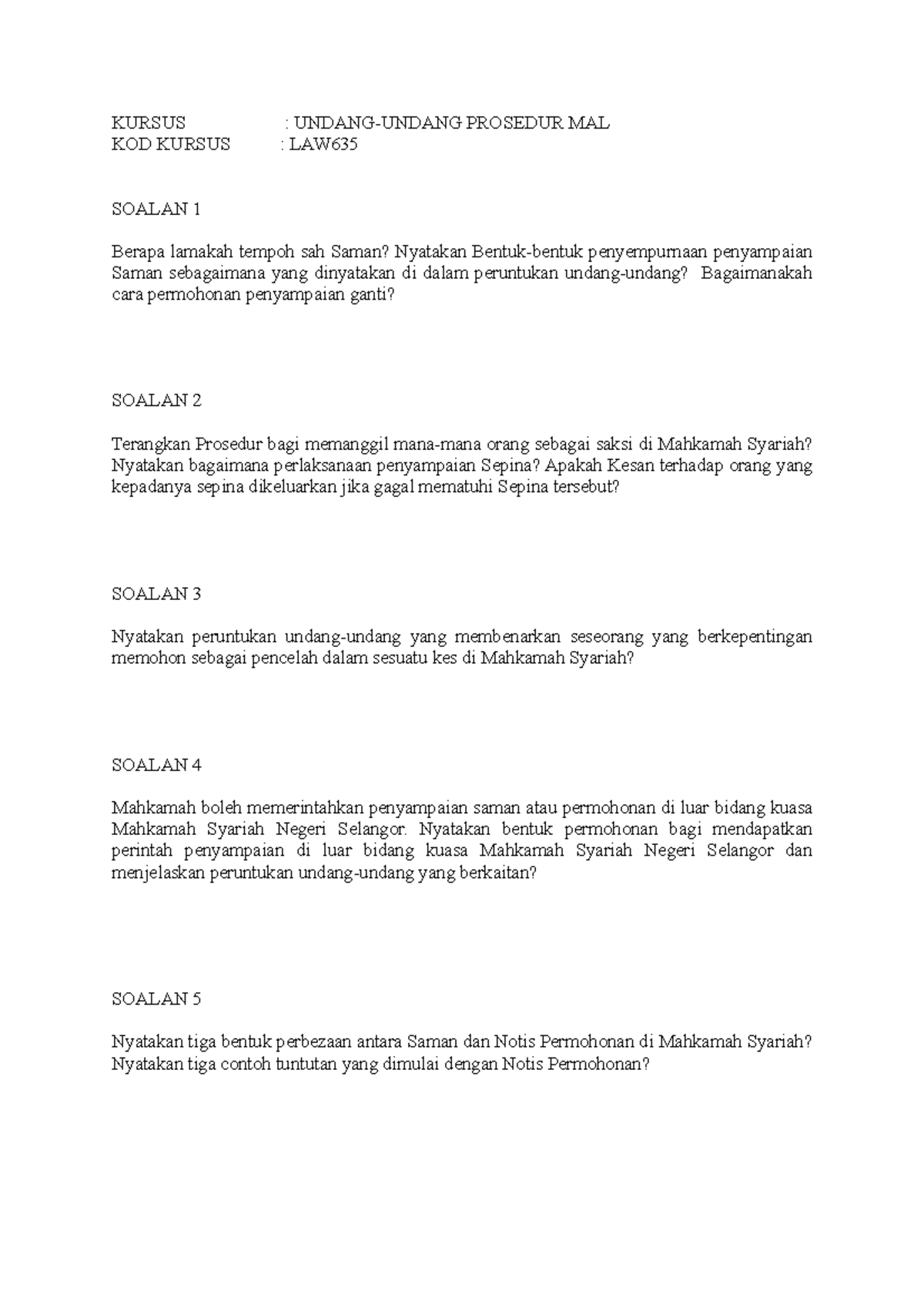 Soalan test LAW635 jan 2022 - KURSUS : UNDANG-UNDANG PROSEDUR MAL KOD ...