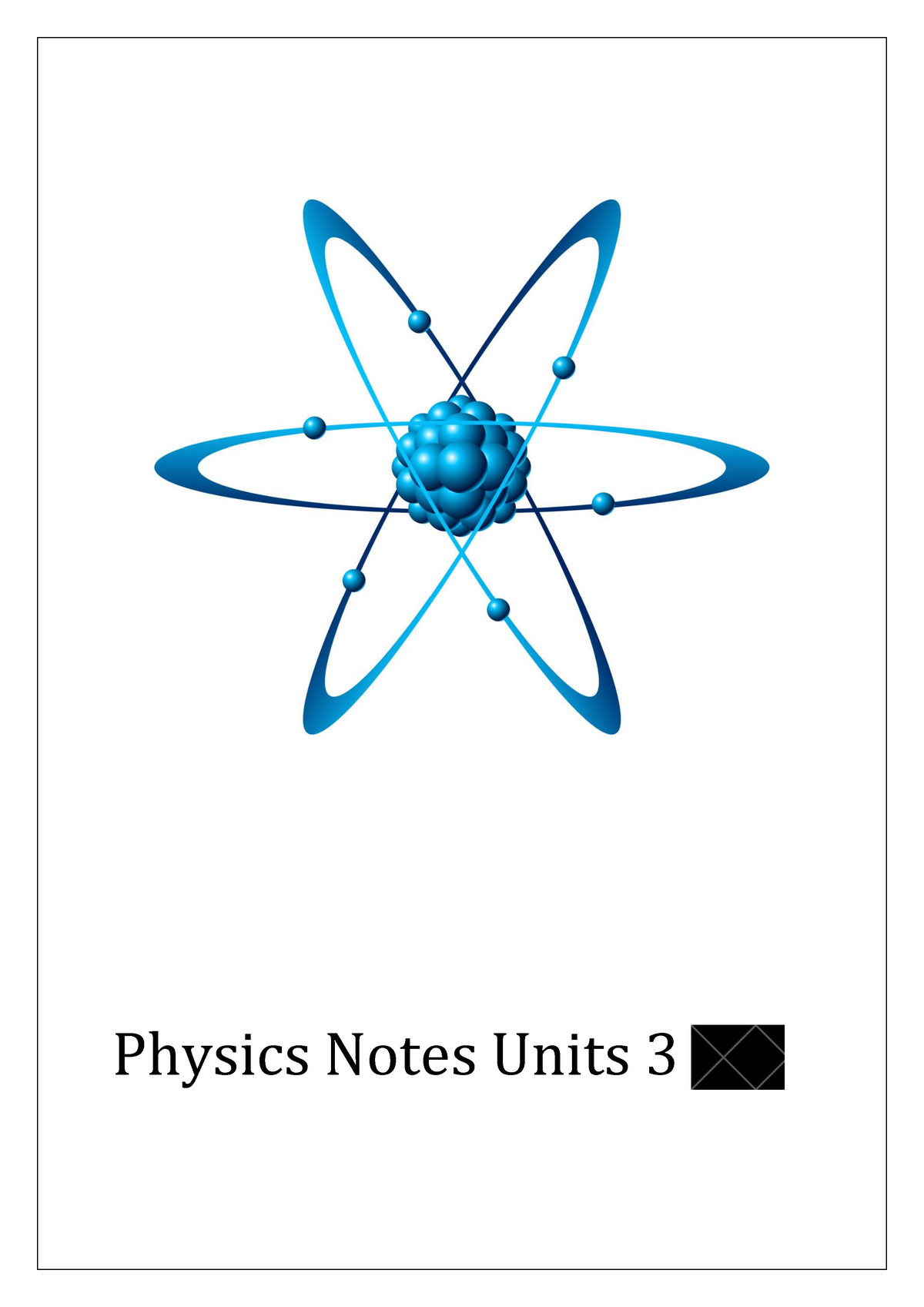 2020 Unit 3 Physics Full - Physics Notes Units 3 Hong Ky Ho Unit 3 ...