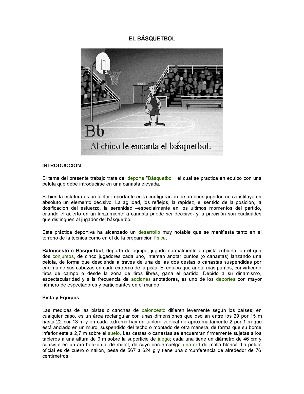 EL Básquetbol - EL BÁSQUETBOL INTRODUCCIÓN El tema del presente trabajo  trata del deporte - Studocu