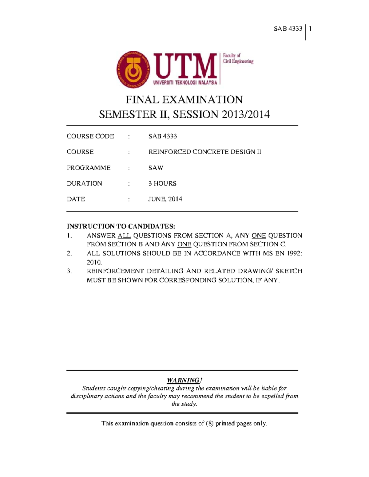 Exam June 2014, questions - SAB 1 FINAL EXAMINATION SEMESTER II ...