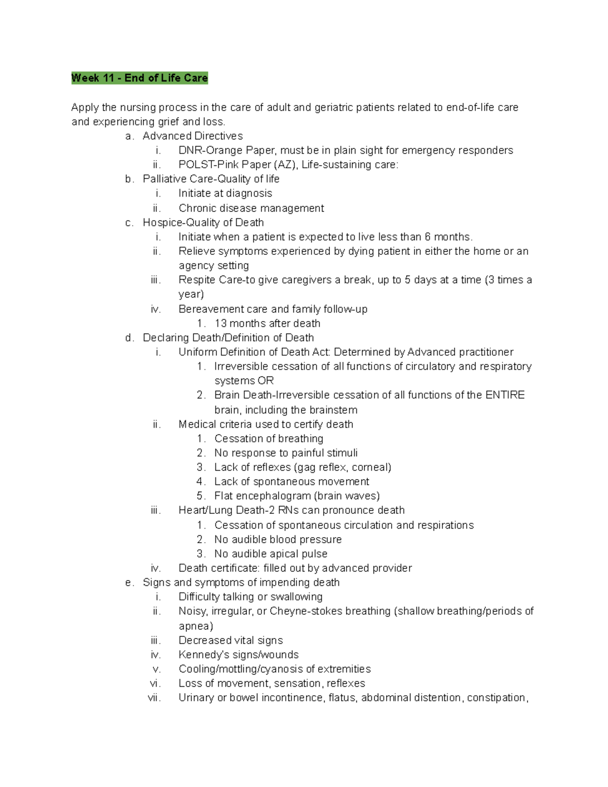 Exam 4 - STUDY GUIDE - Week 11 - End of Life Care Apply the nursing ...