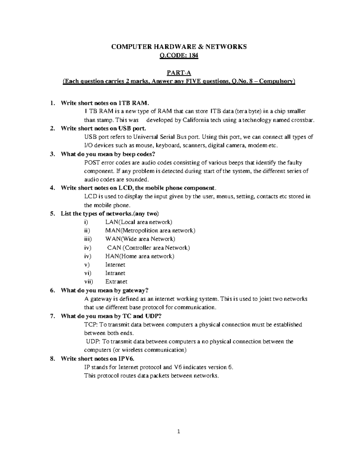 184 - Study - COMPUTER HARDWARE &amp; NETWORKS Q: 184 PART-A (Each question carries 2 marks, Answer ...