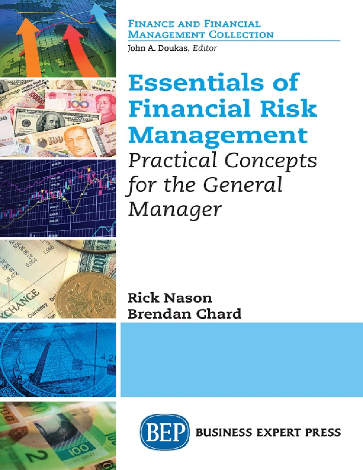 Rick Nason, Brendan Chard - Essentials Of Financial Risk Management ...