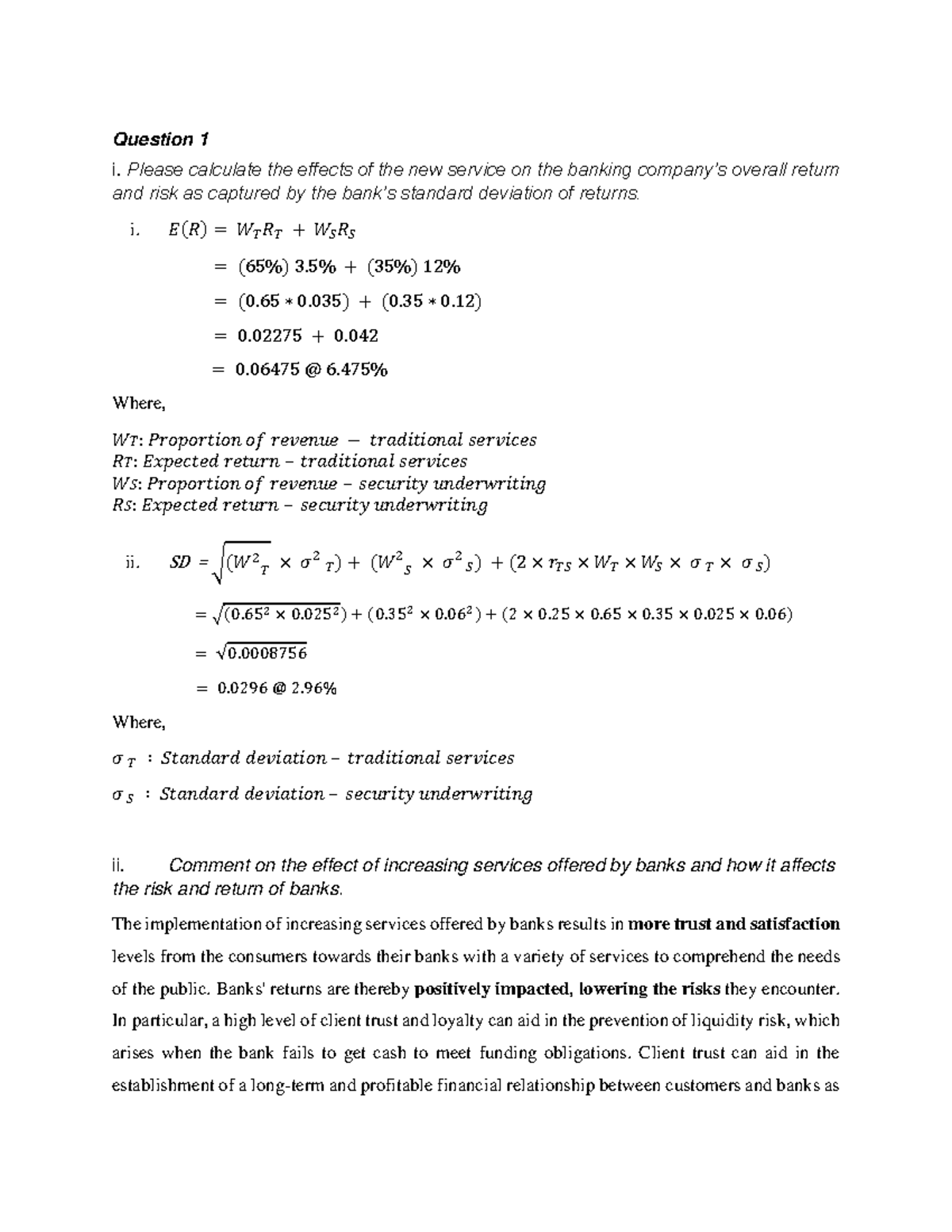 Bank Management - Alternative Asessment - Question 1 i. Please ...