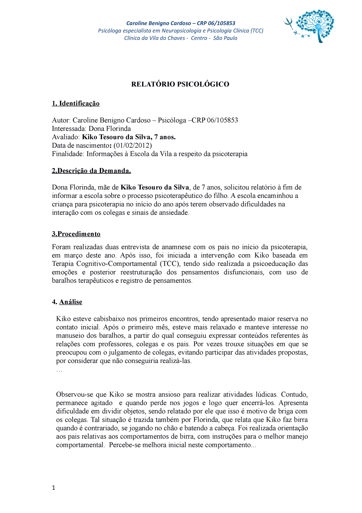 Modelo Relatório Psicológico 2019 Caroline Benigno Cardoso Crp 06 Psicóloga Especialista Em 0430