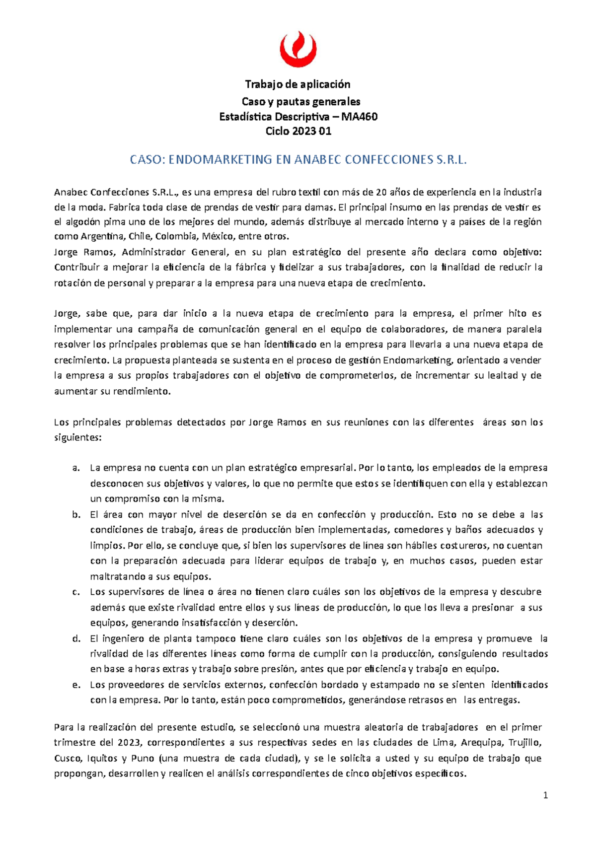 Trabajo 2 Trabajo De Aplicación Caso Y Pautas Generales Estadística