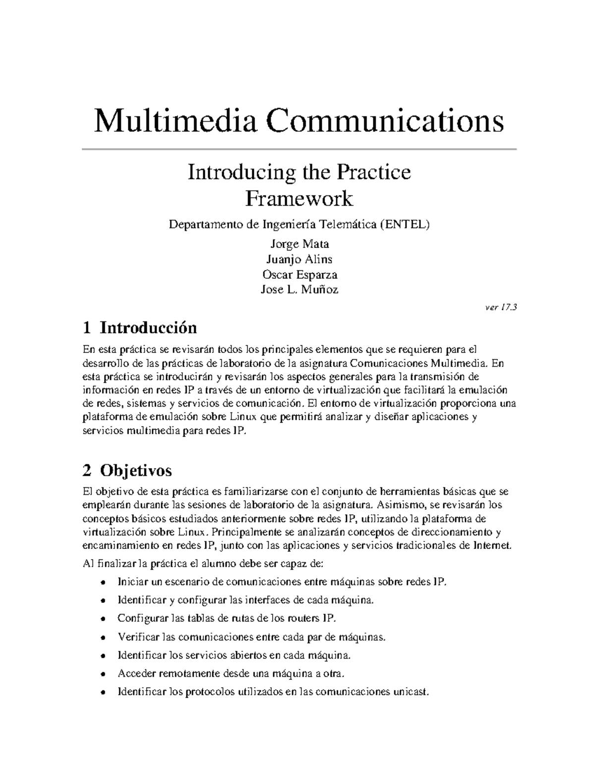 Practice framework Joge Mata - Multimedia Communications Introducing ...
