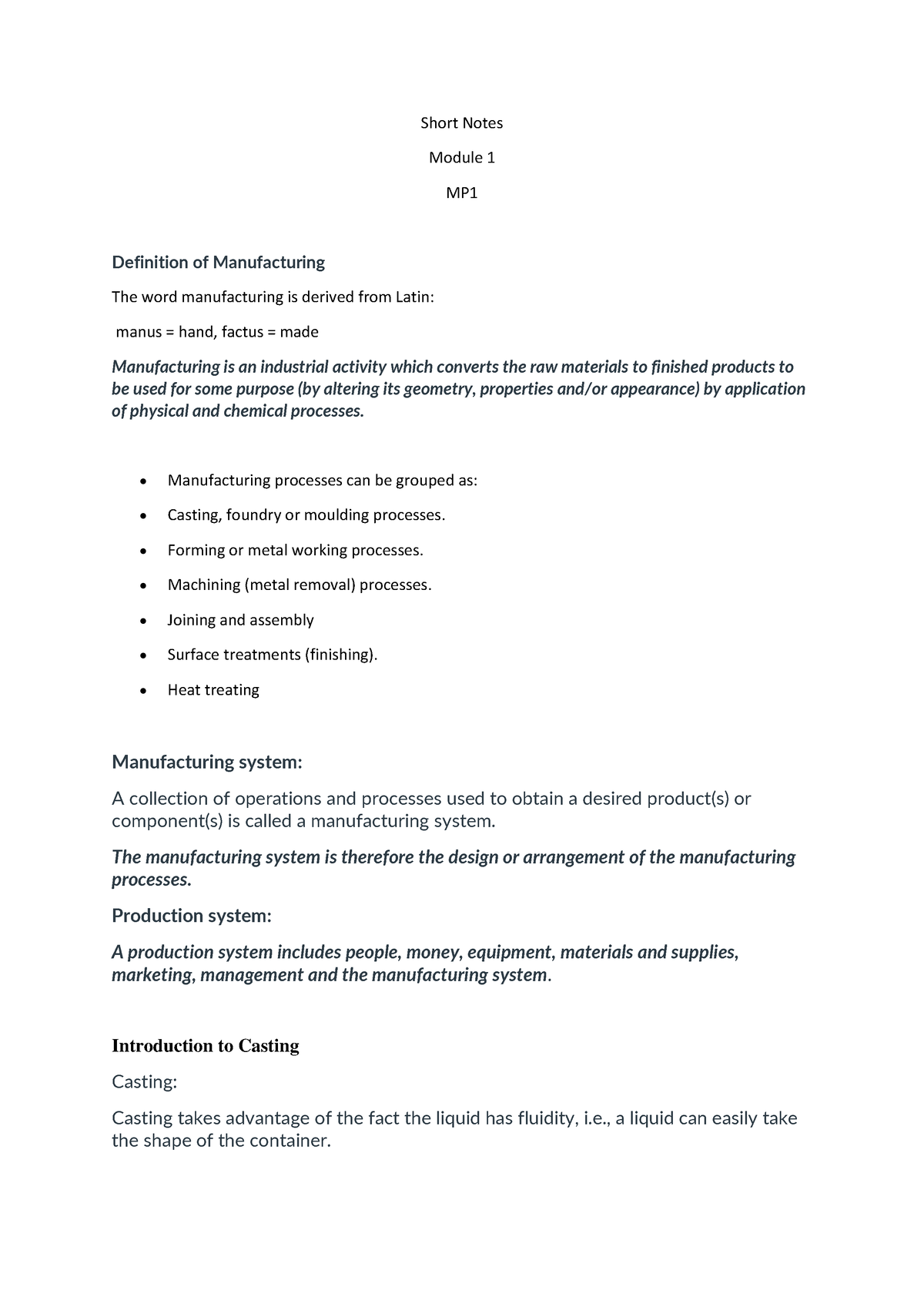 FFW Module 1 - Short Notes Module 1 MP Definition of Manufacturing The ...