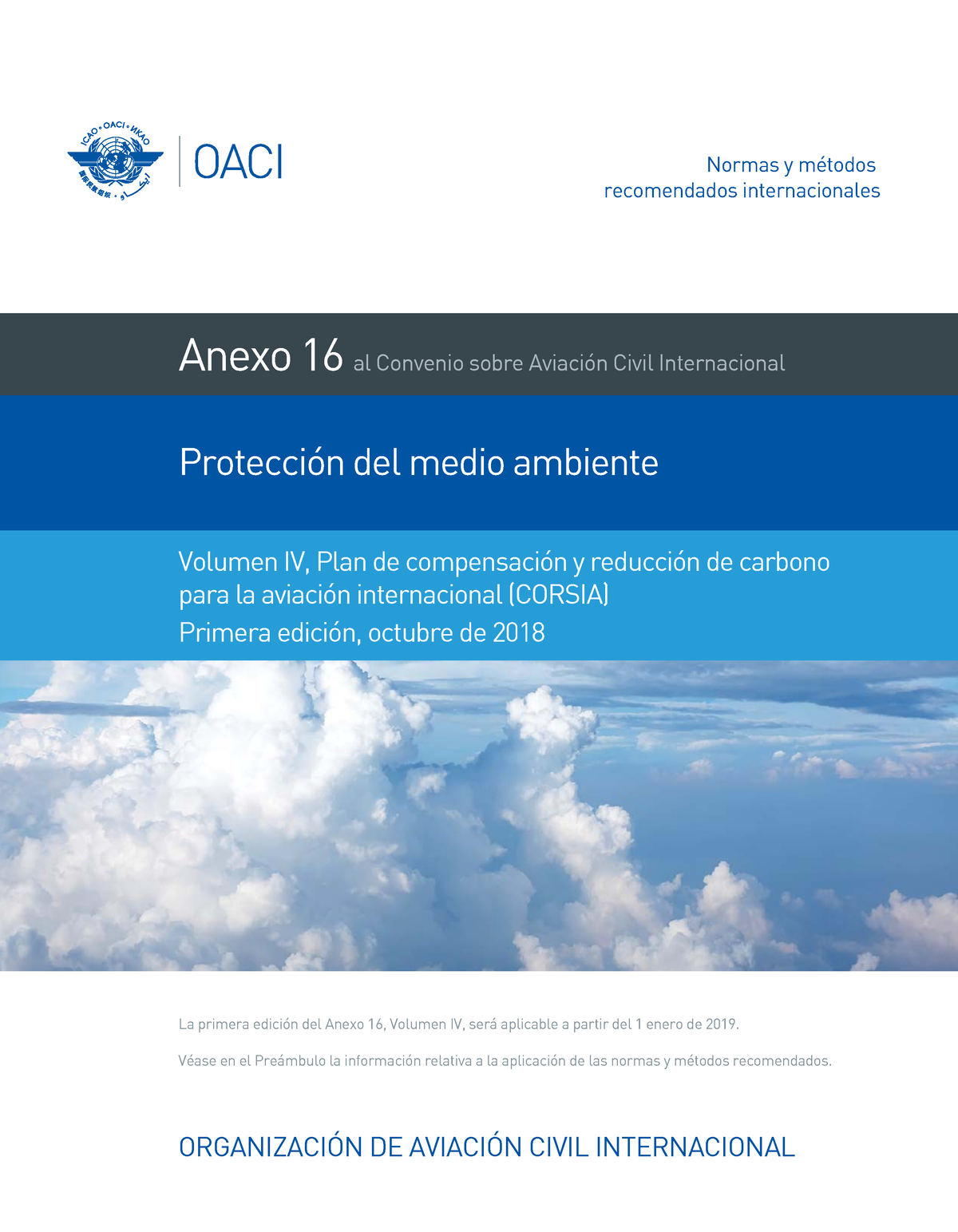 Organización De Aviación Civil Internacional (OACI) (2017) “Anexo 16 Al ...