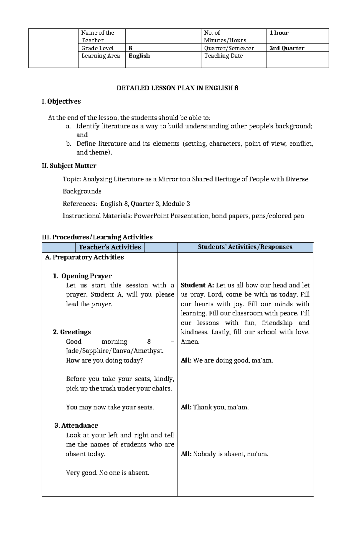 Literature as a MirrorLesson Plan Teacher Minutes/Hours Grade Level 8 Quarter/Semester 3rd