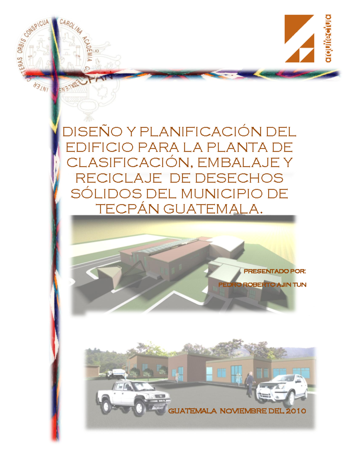 Centro DE Reciclaje Guatemala - Taller de Proyectos Arquitectonicos ...