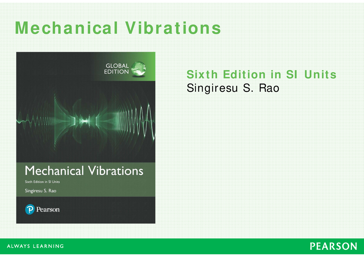 Vibration Chapter 01 Ver1 - M E Ch A N Ica L Vibr A T Ion S Six T H ...