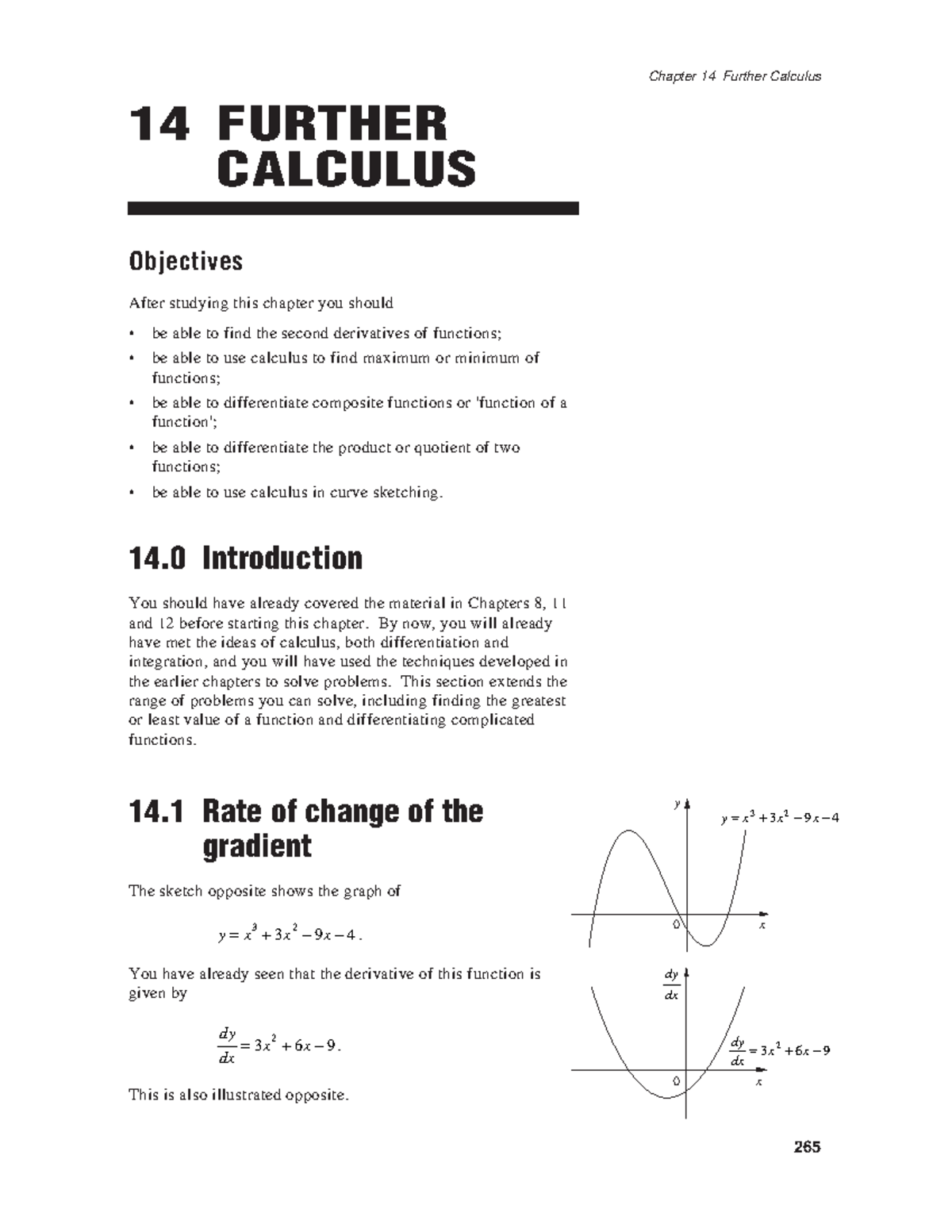 Stationery Points - 14 FURTHER CALCULUS Objectives After studying this ...