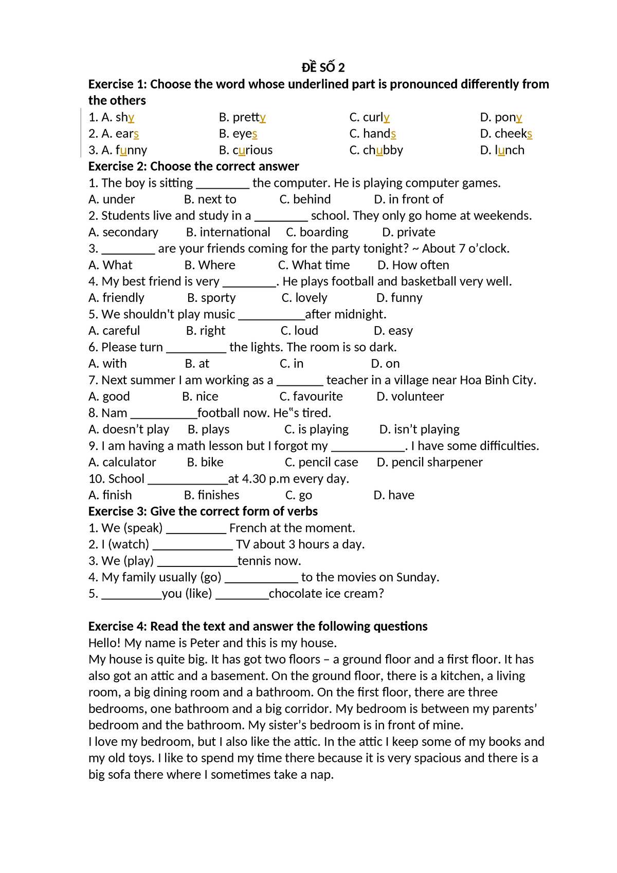 ĐỀ SỐ 2 - ĐỀ ANH - ĐỀ SỐ 2 Exercise 1: Choose The Word Whose Underlined ...