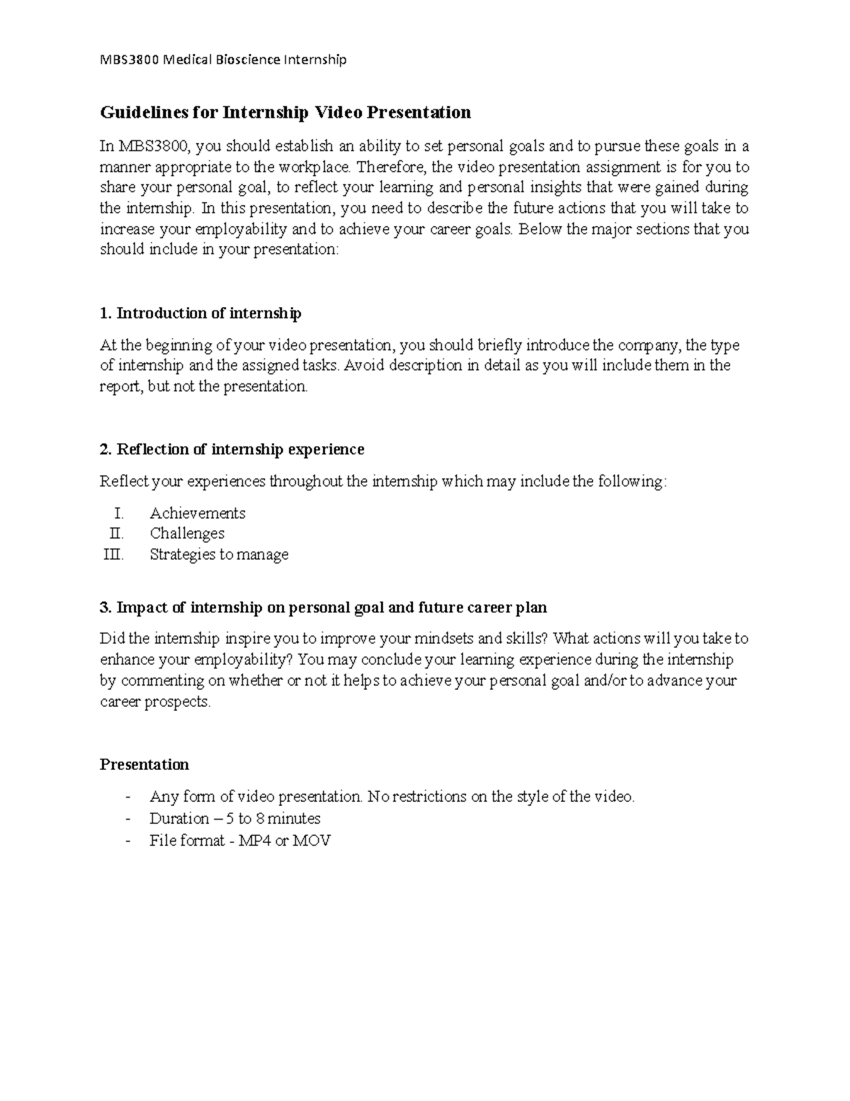 Guidelines For Video Presentation Of Mbs3800 Internship 2020 Mbs3800 Medical Bioscience Internship Studocu