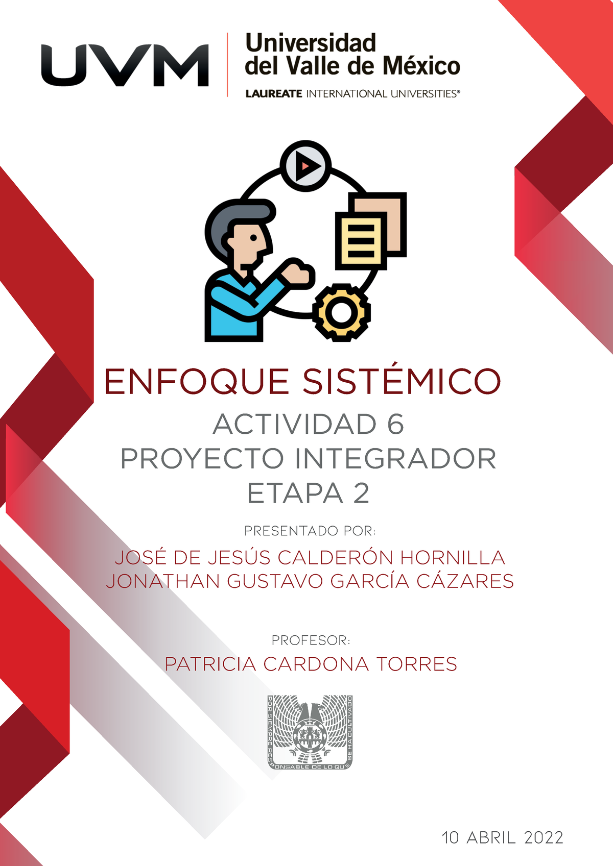 Actividad 6. Proyecto Integrador Etapa 2. UVM. - Presentado Por: 10 ...