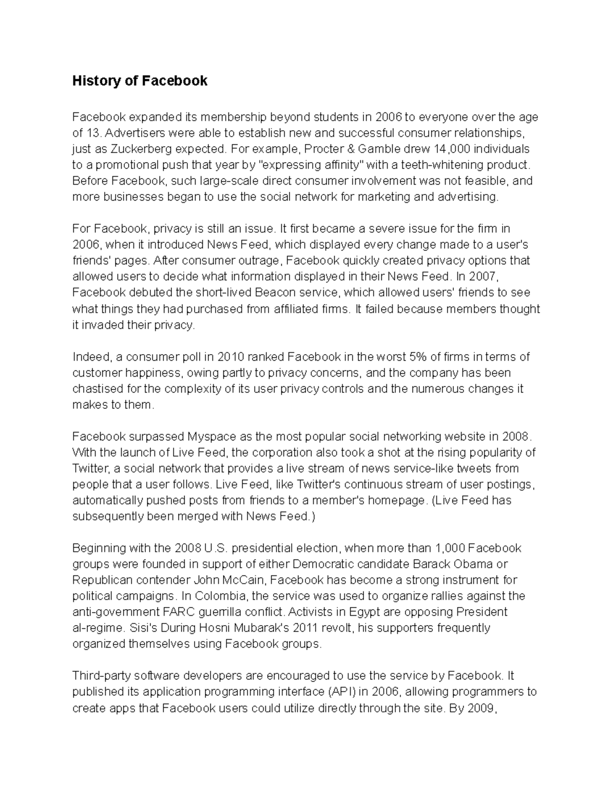 History of Facebook History of Facebook Facebook expanded its