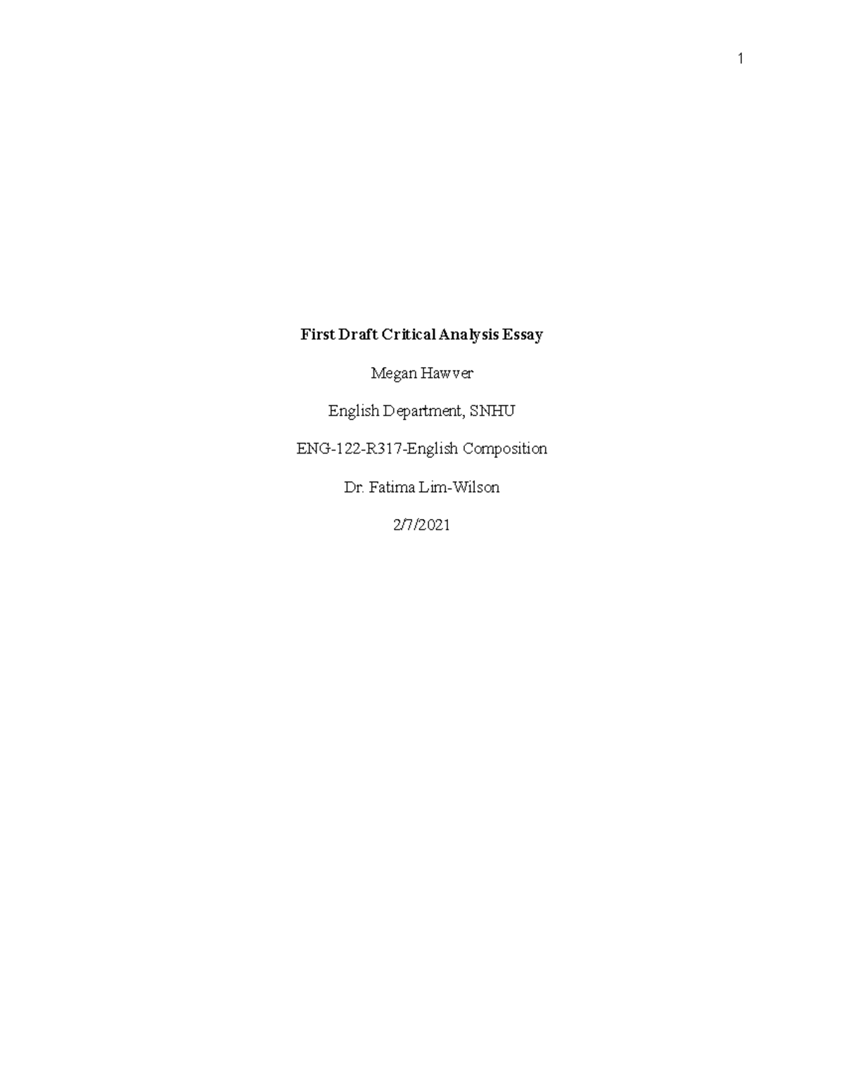 Summative Assess. Part Two First Draft - First Draft Critical Analysis ...