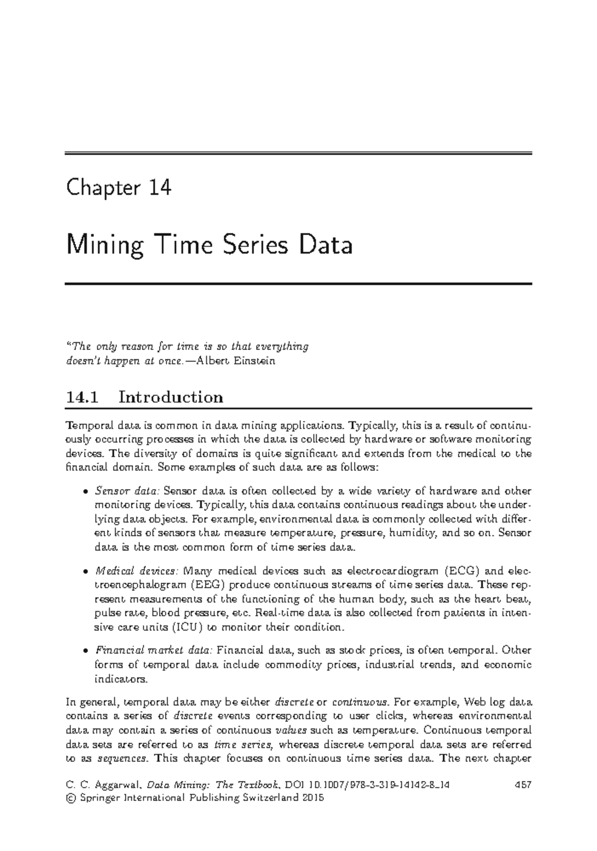 Data Mining The Textbook Chapter 14 - Chapter 14 Mining Time Series ...