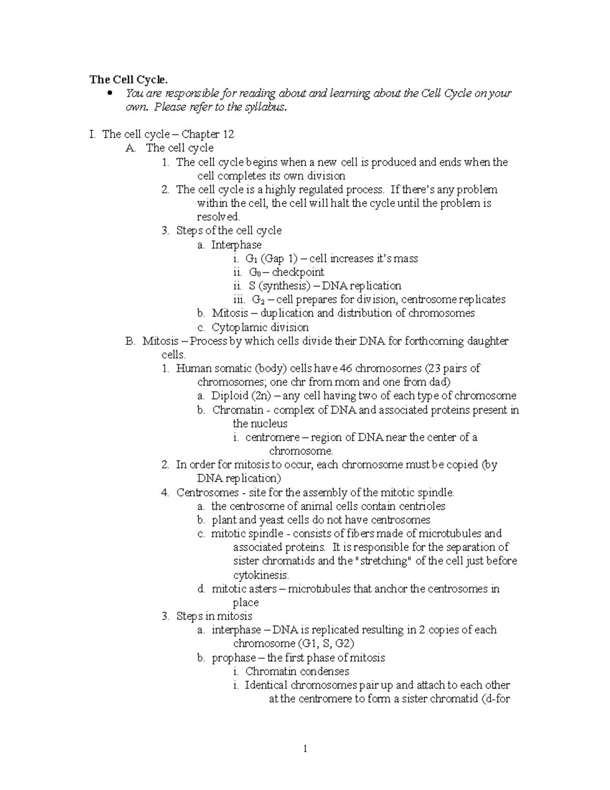 11 - Cell Cycle - Lecture notes 11 - The Cell Cycle. You are ...