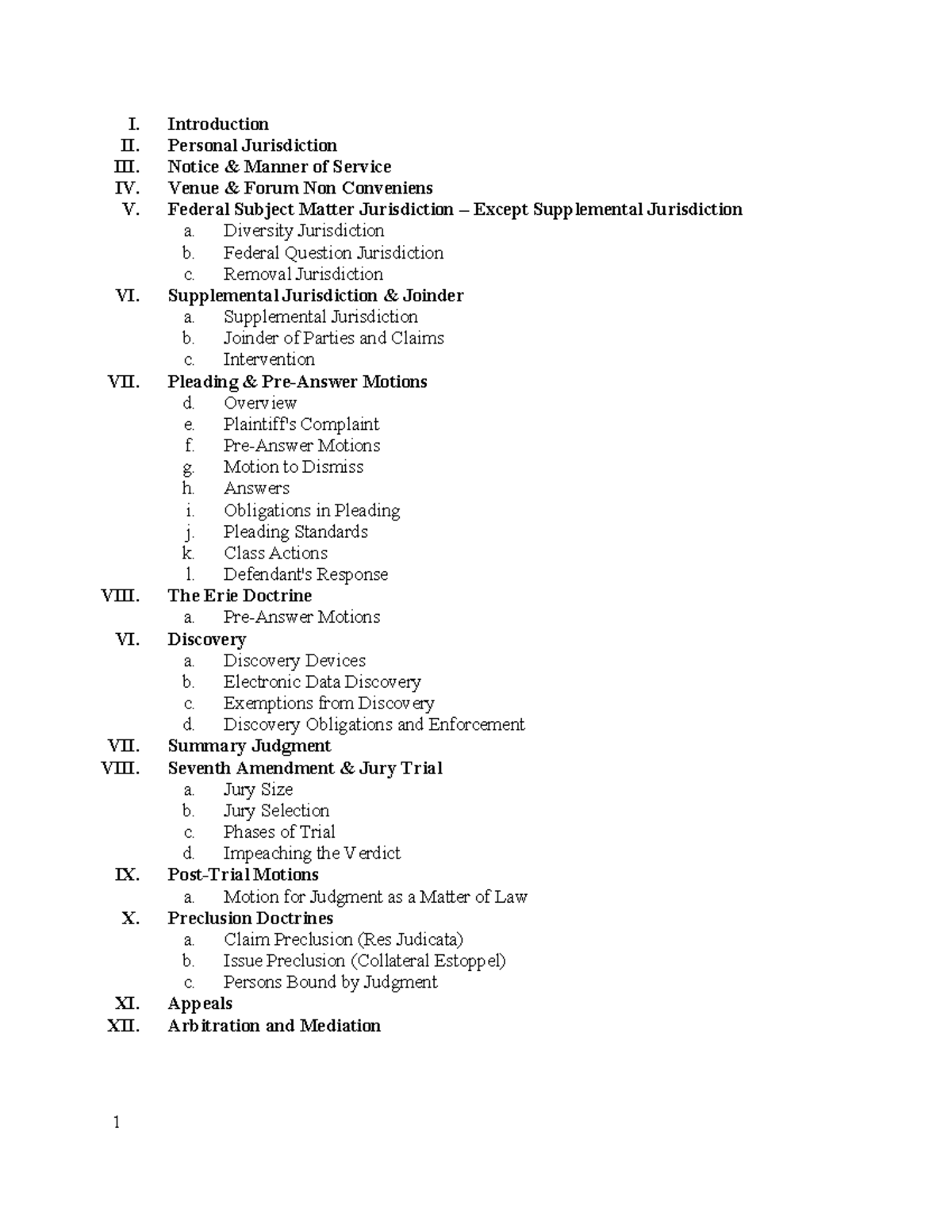 Civ Pro Outline Final - N/A - I. Introduction II. Personal Jurisdiction ...