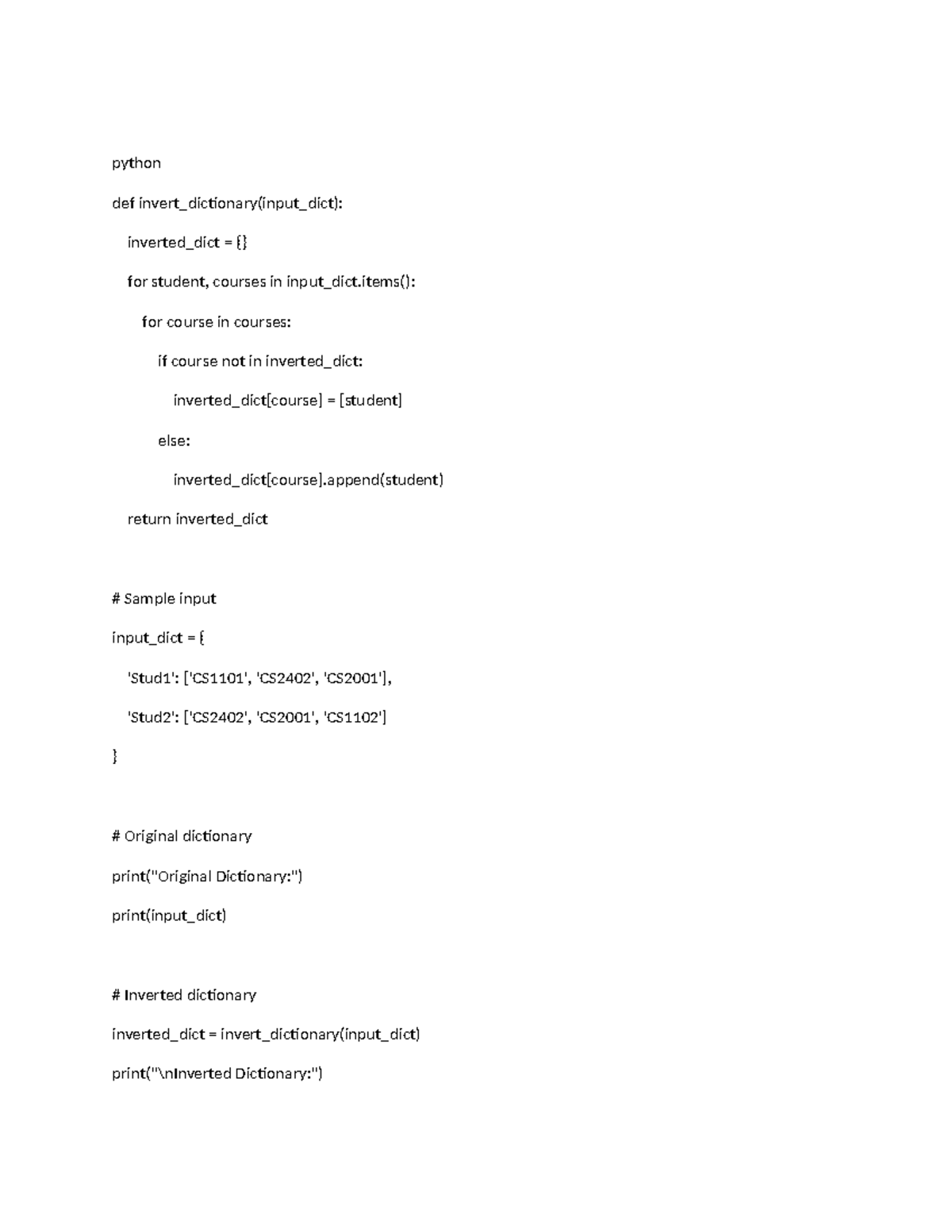 Cs 1101 programming assignment unit 7 - python def invert_dictionary ...