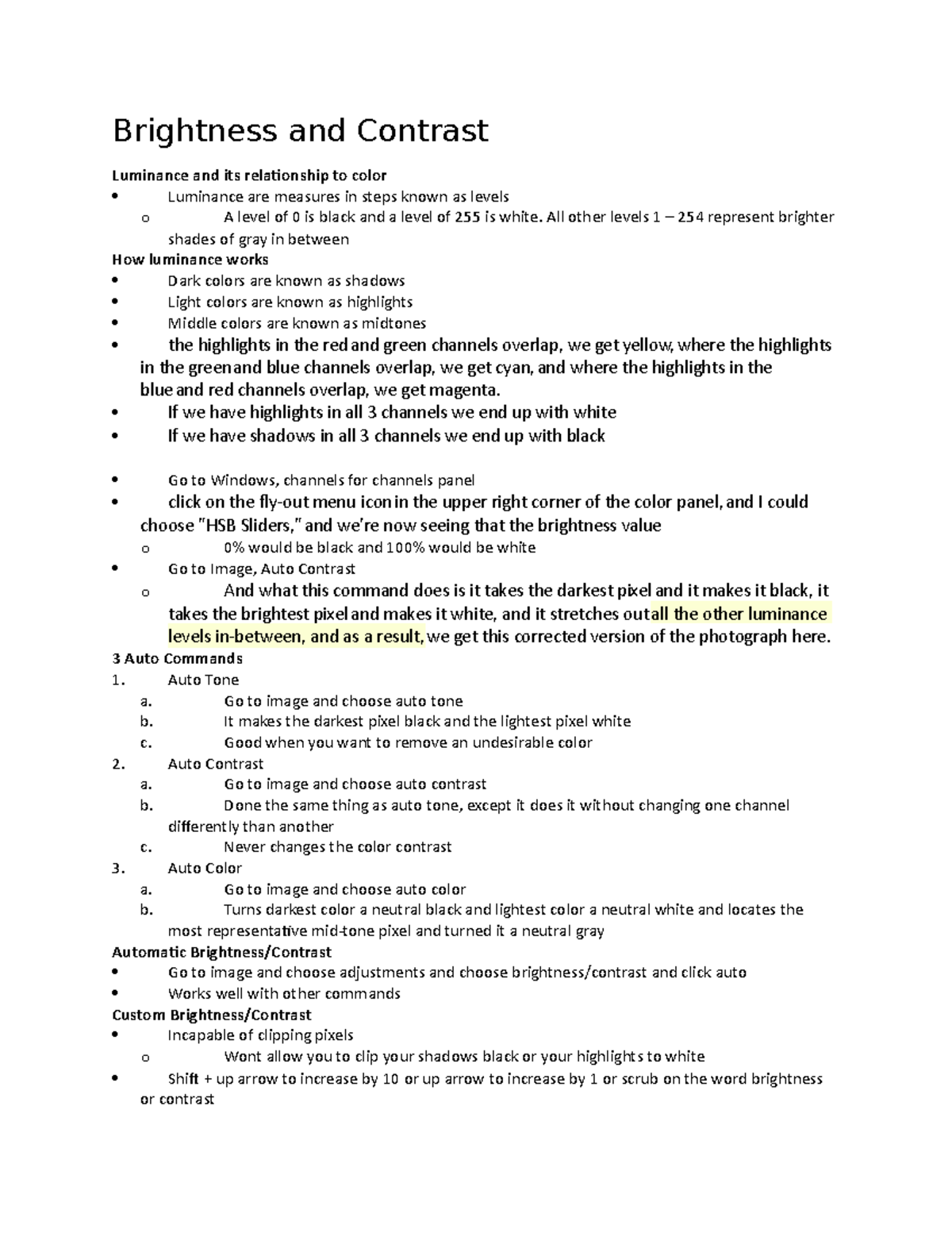 Brightness and Contrast - All other levels 1 254 represent brighter ...