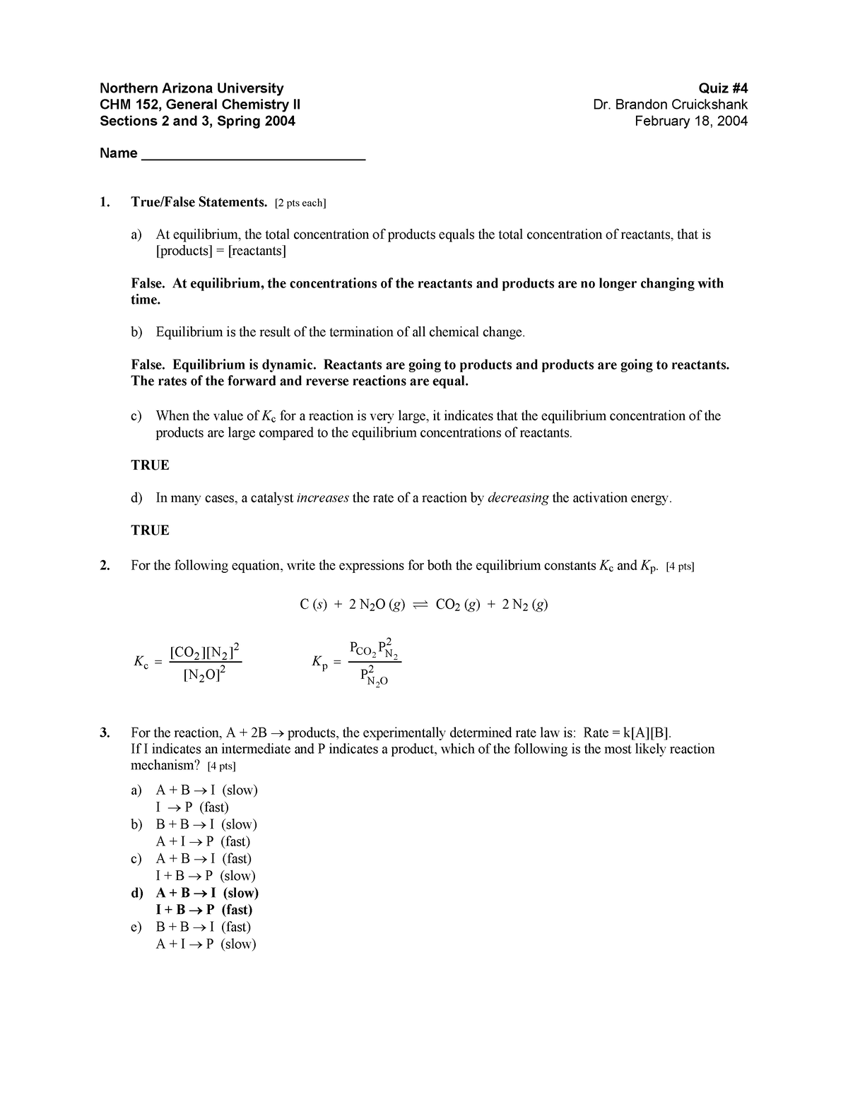 KEY SORROWS ACT - Northern Arizona University Quiz # CHM 152, General ...