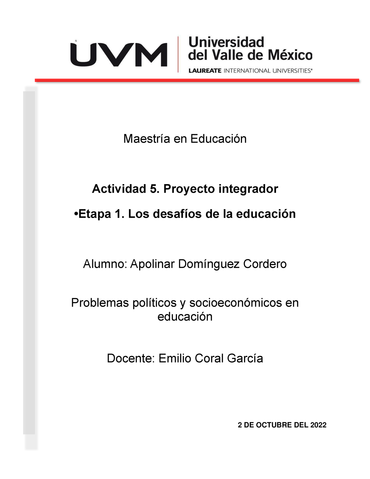 A#5ADC - ACTIVIDAD 5 - Maestría En Educación Actividad 5. Proyecto ...