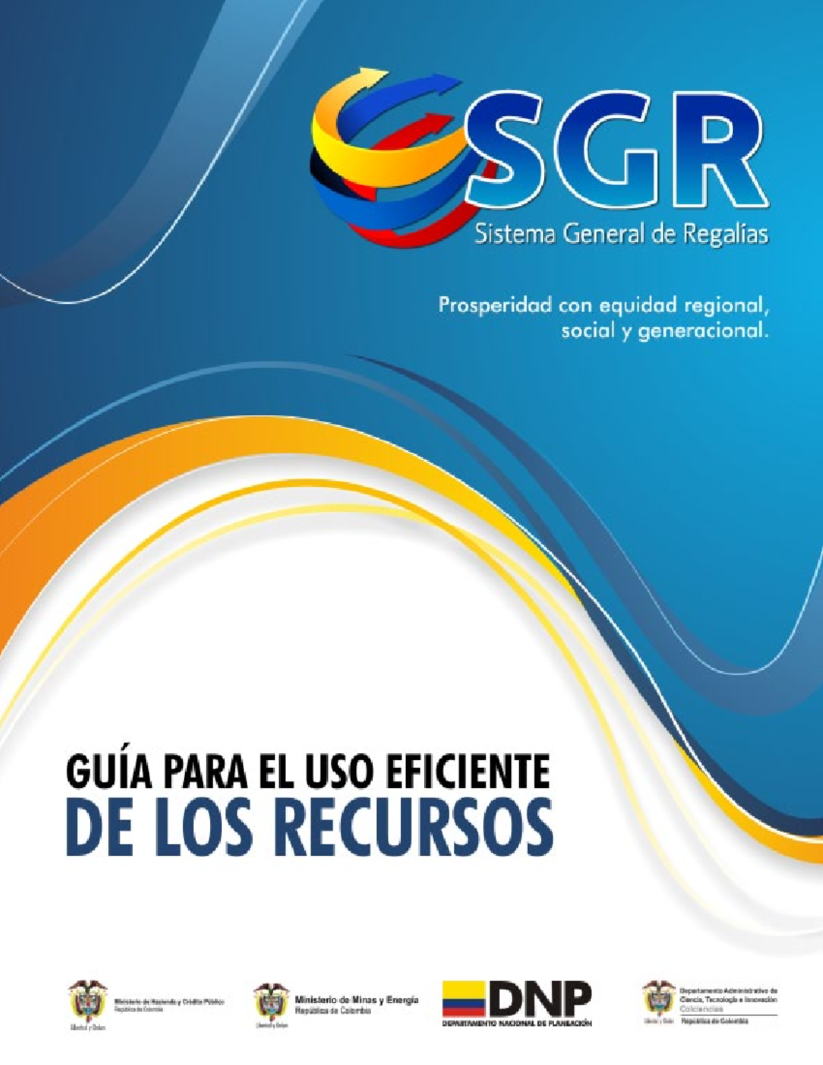 Cartilla Sistema General de Regalías - GUÍA PARA APROVECHAR AL MÁXIMO ...