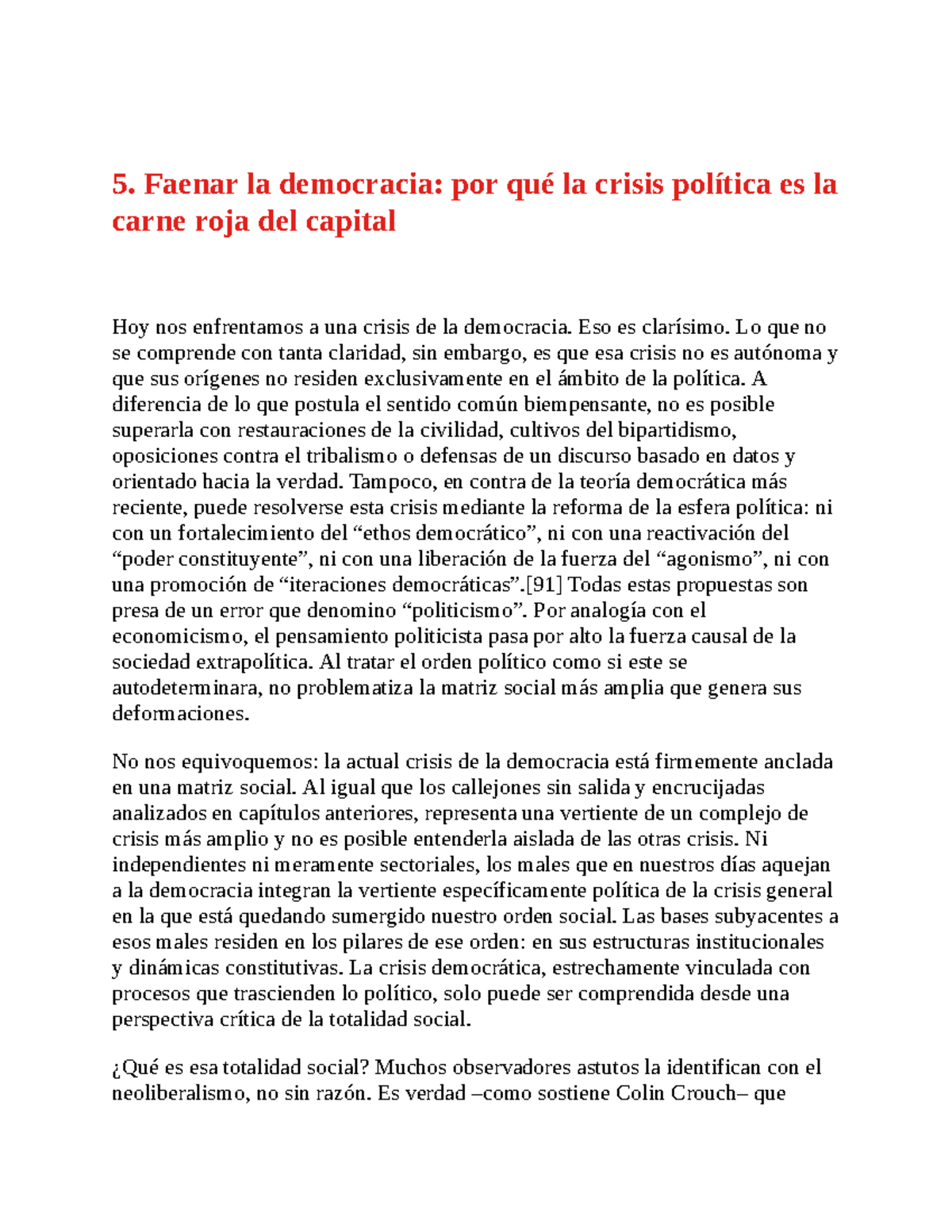 Fraser - Democracia - 5. Faenar la democracia: por qué la crisis ...