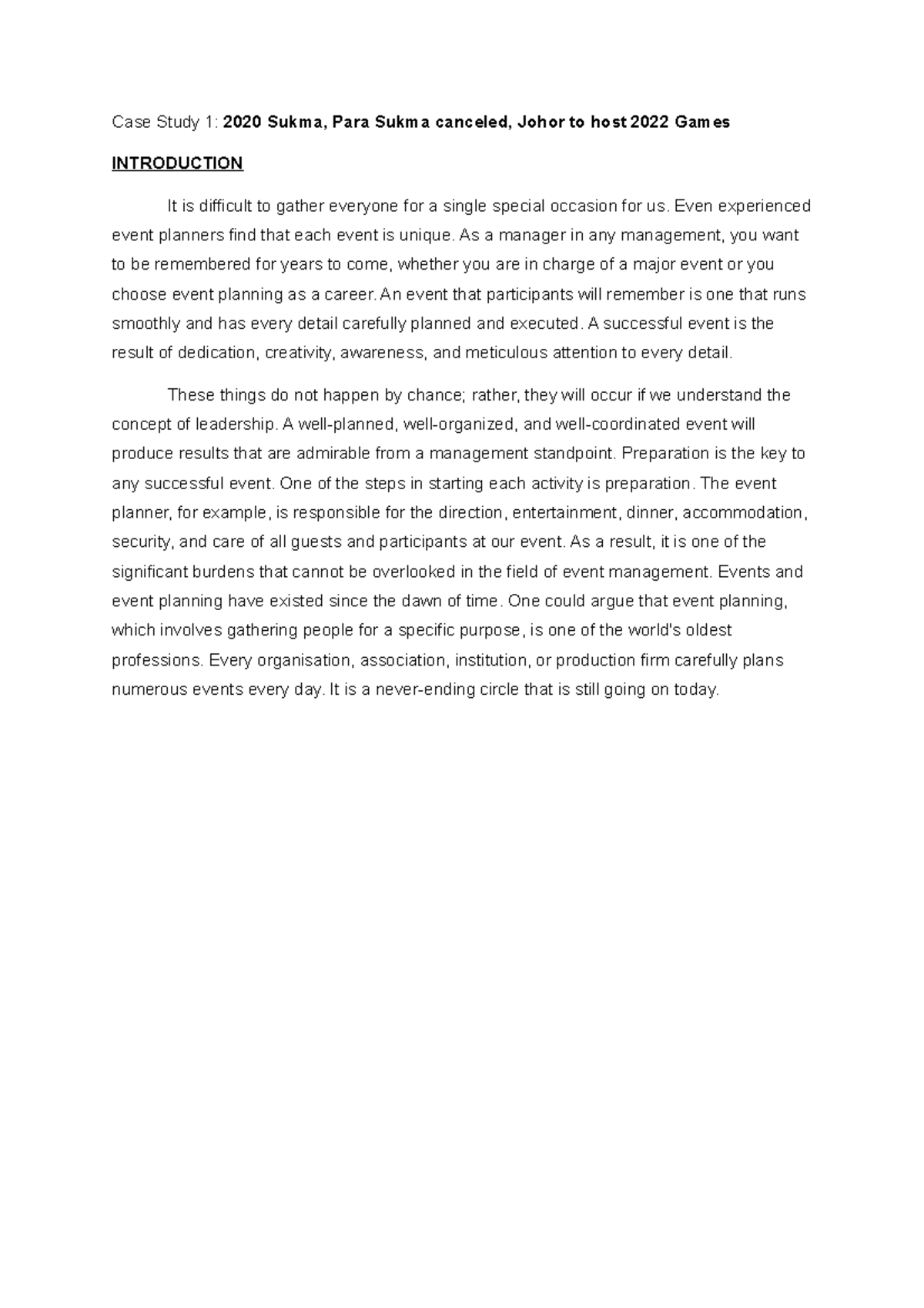 Case Study 1 - Even experienced event planners find that each event is ...