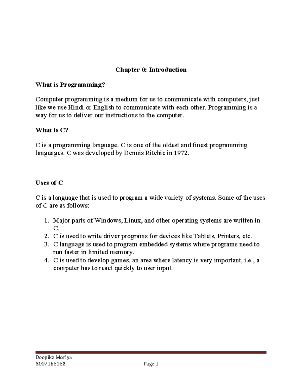 Chapter 0 1 2 3 - C programming notes - Chapter 0: Introduction What is ...