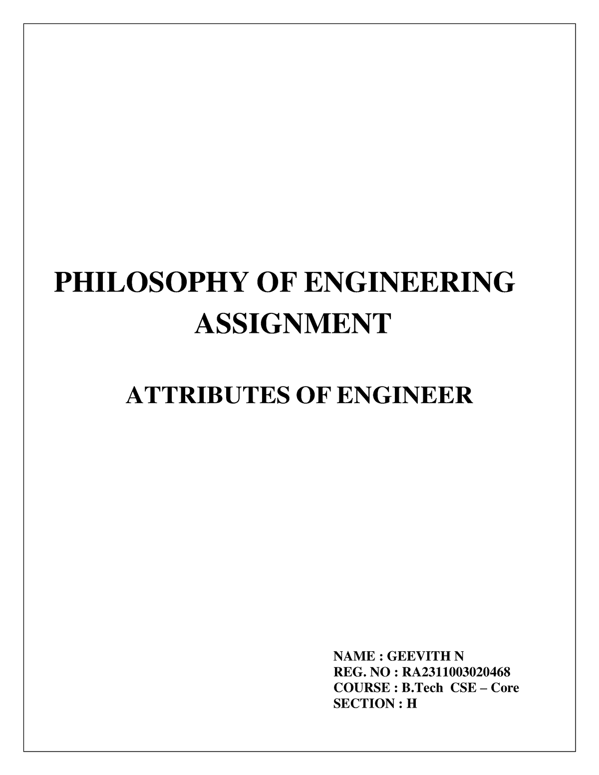 Philosophy Of Engineering - Attributes Of Engineer Case Study ...