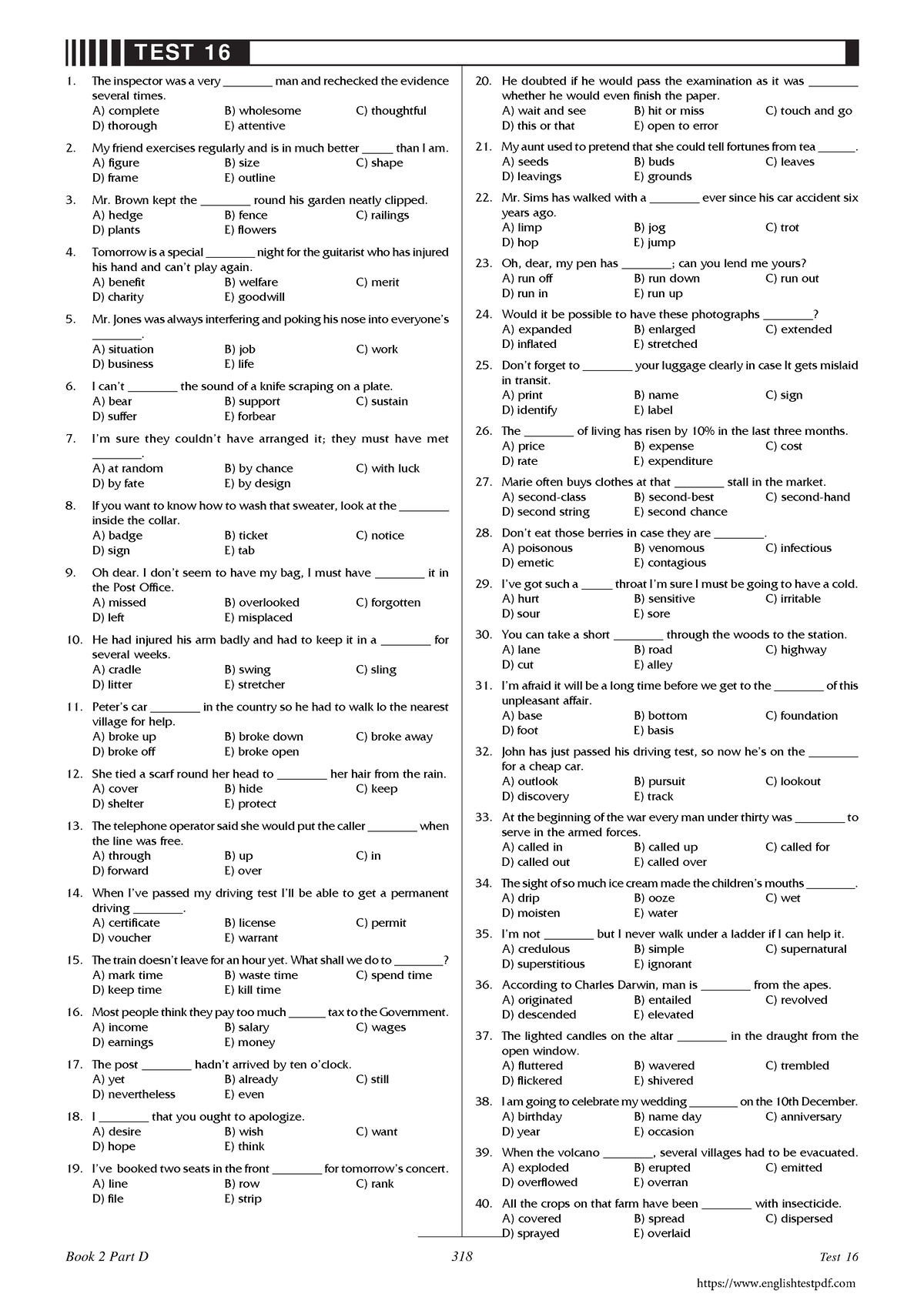 Upper level vocabulary 16 - 318 The inspector was a very ________ man ...