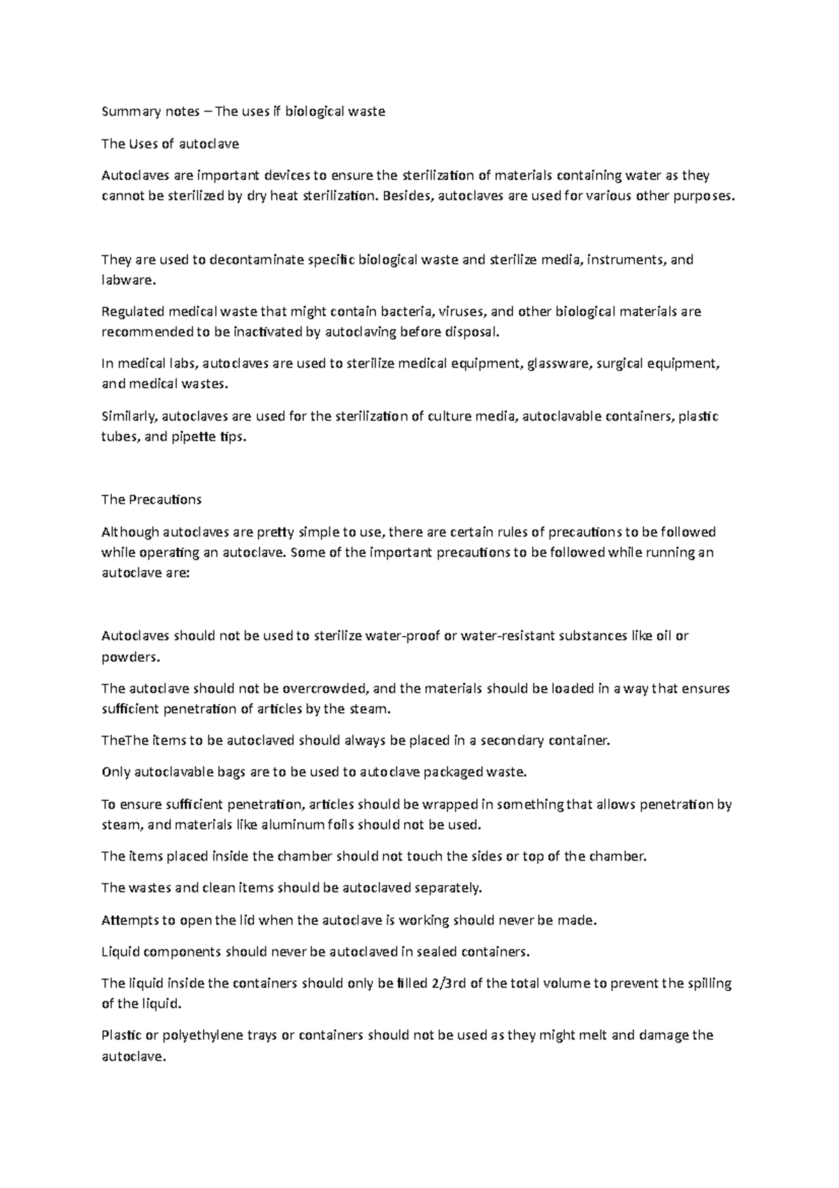 Summary notes – The uses if biological waste - Besides, autoclaves are ...